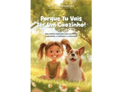 ¡Porque vas a tener un cachorro! Por AP Hernández