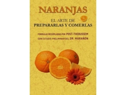 Libro Naranjas. de Dionisio Pérez (Español)