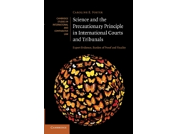 Science and the Precautionary Principle in International Courts and Tribunals