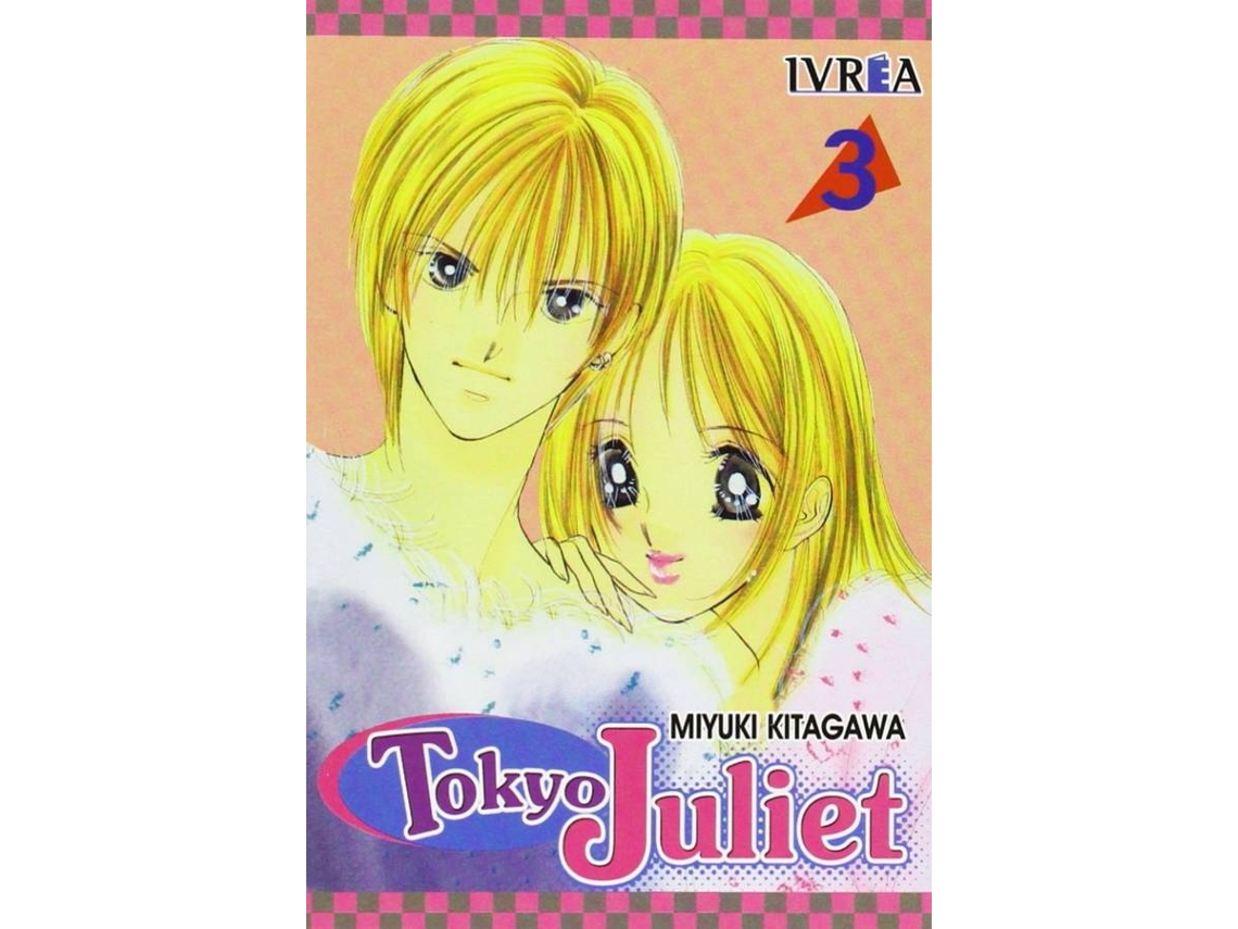 Libro Tkyo Juliet Nº3 de Kitagawa Miyuki (Español)