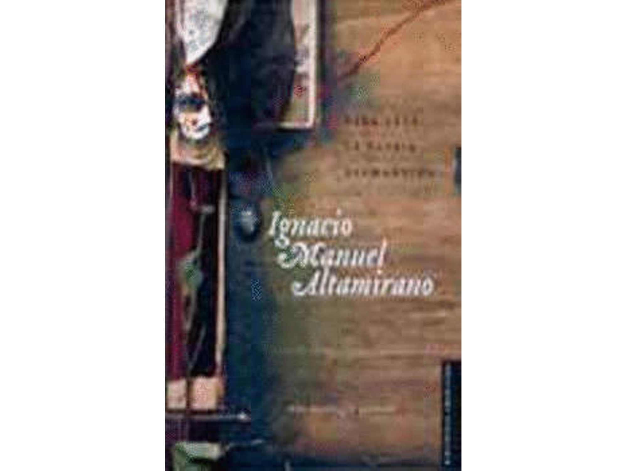 Libro Para Leer La Patria Diamantina : Una Antología General de Ignacio Manuel Altamirano (Español)