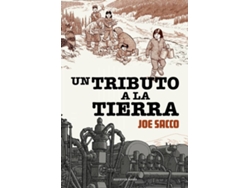 Libro Un Tributo A La Tierra de Joe Sacco (Español)