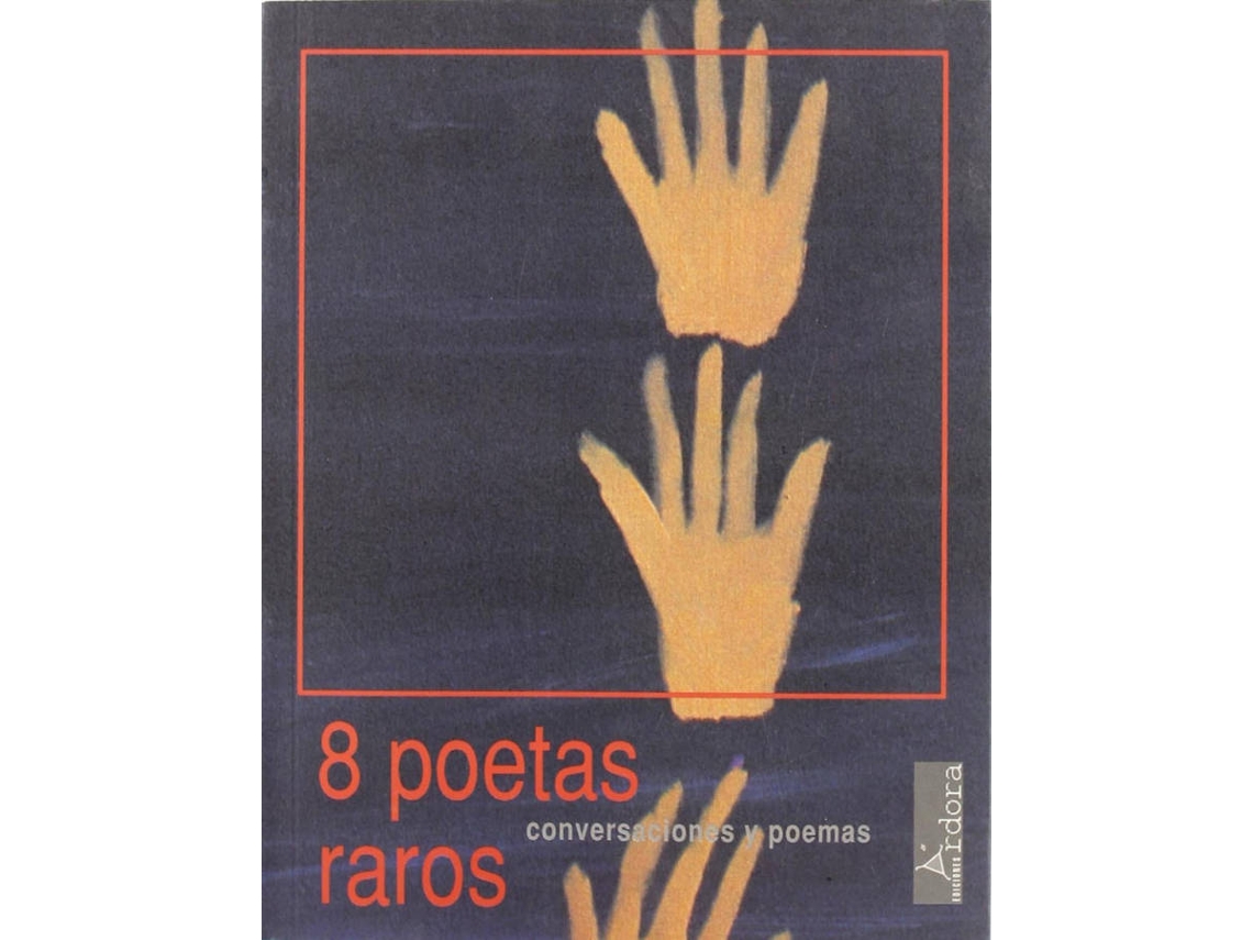 Libro Ocho Poetas Raros de José María Parreño (Español)
