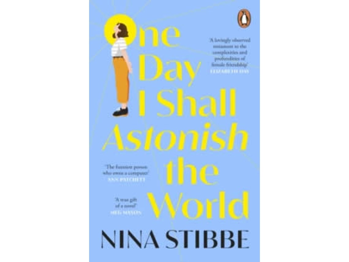 Libro One Day I Shall Astonish The World de Nina Stibbe, (Inglés)