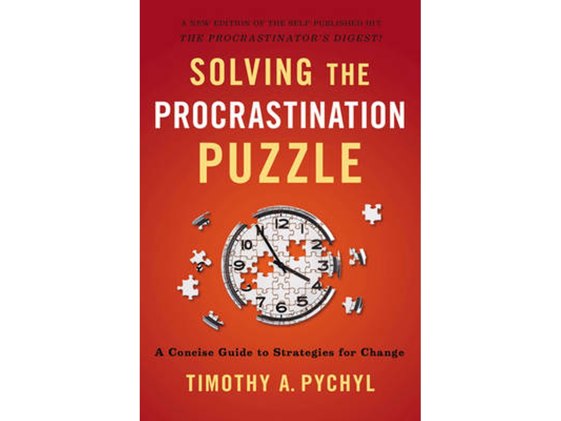 Libro Solving the Procrastination Puzzle de Timothy A Pychyl (Inglés)