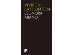 Libro Vivir En La Frontera de Leonora Miano (Español)