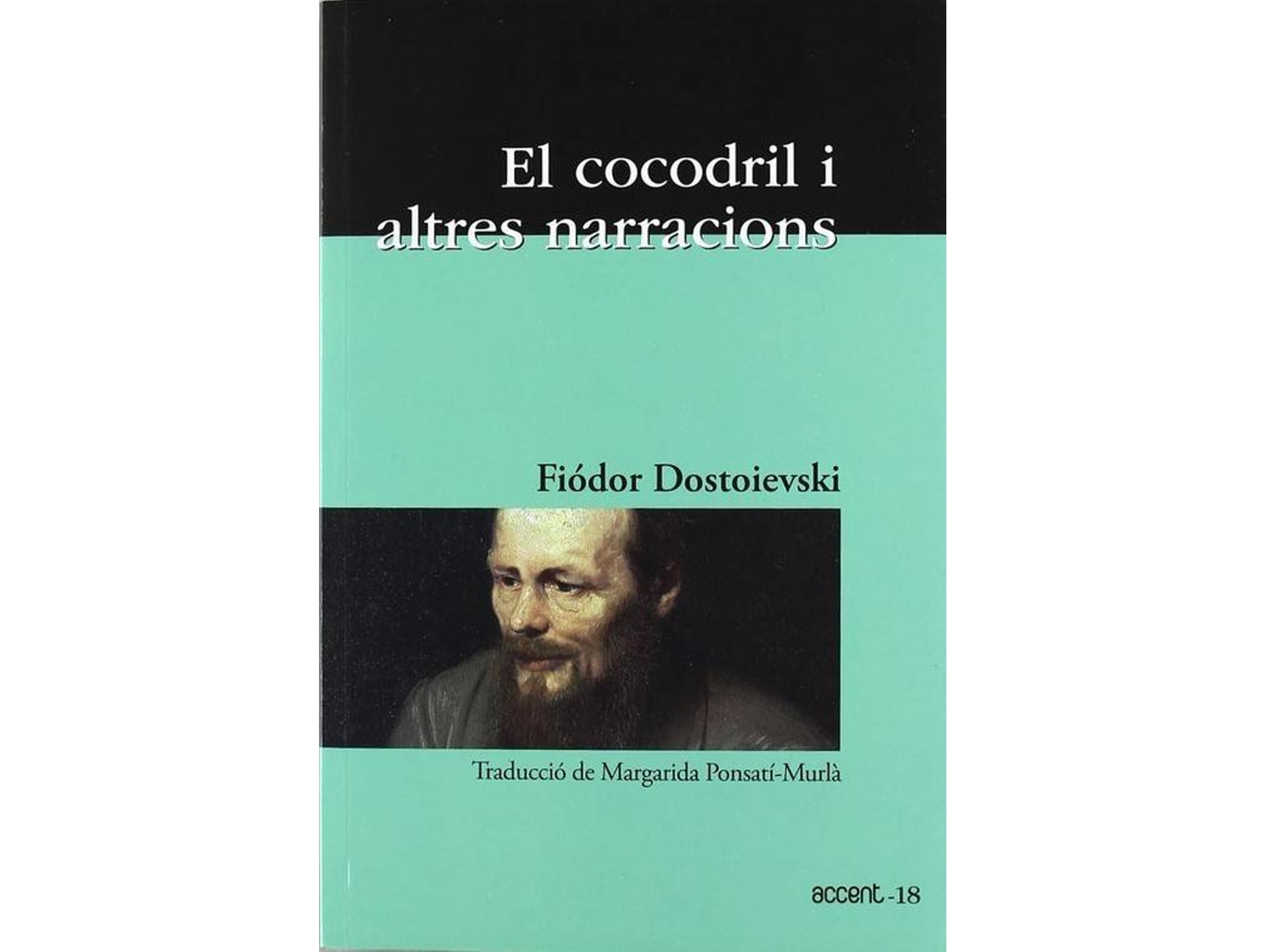 Libro El Cocodril I Altre Narracions de Fiódor Mikhàilovitx Dostoievski (Catalán)