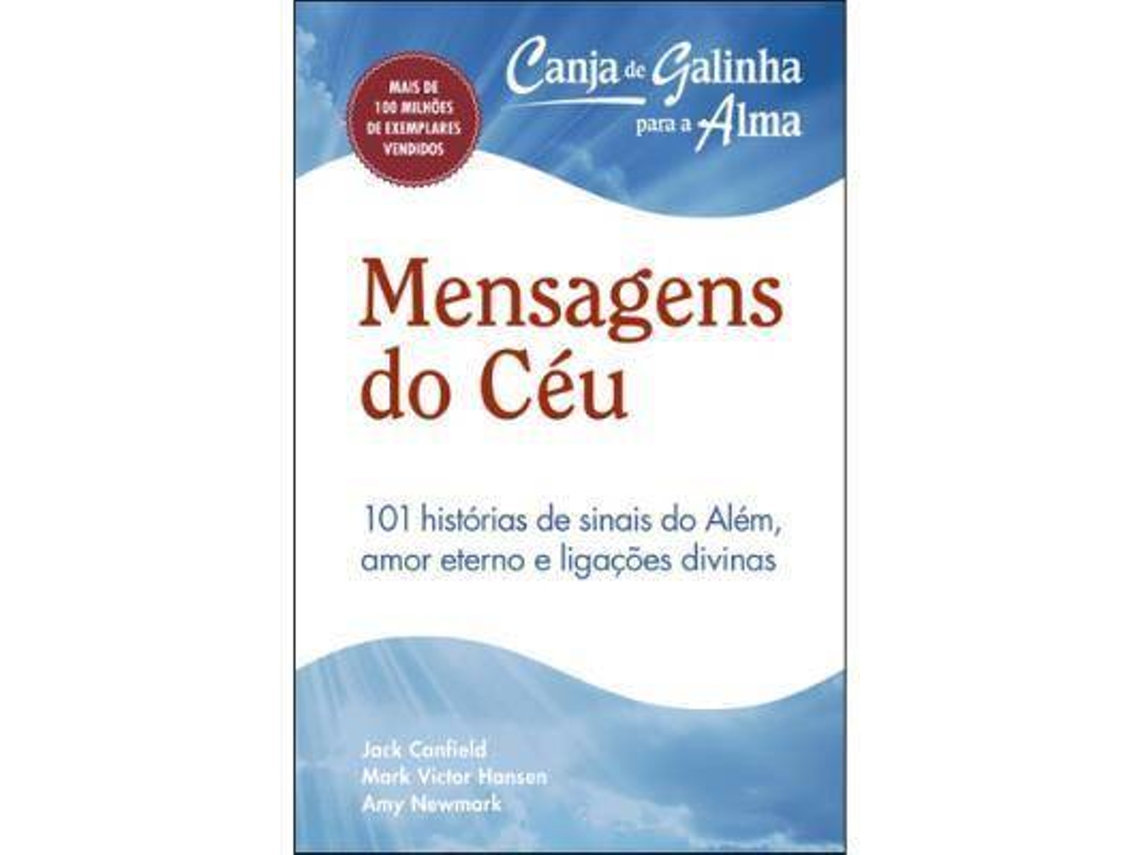 Libro Canja de Galinha para a Alma Mensagens do Céu de Jack Canfield, Amy Newmark et al. (Portugués)