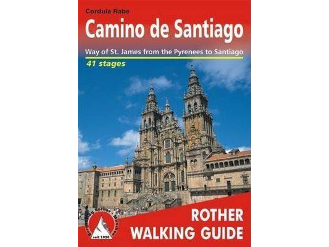 Libro Camino de Santiago walking g. 42W Pyrenees to Santiago 2015 de Cordula Rabe (Inglés)