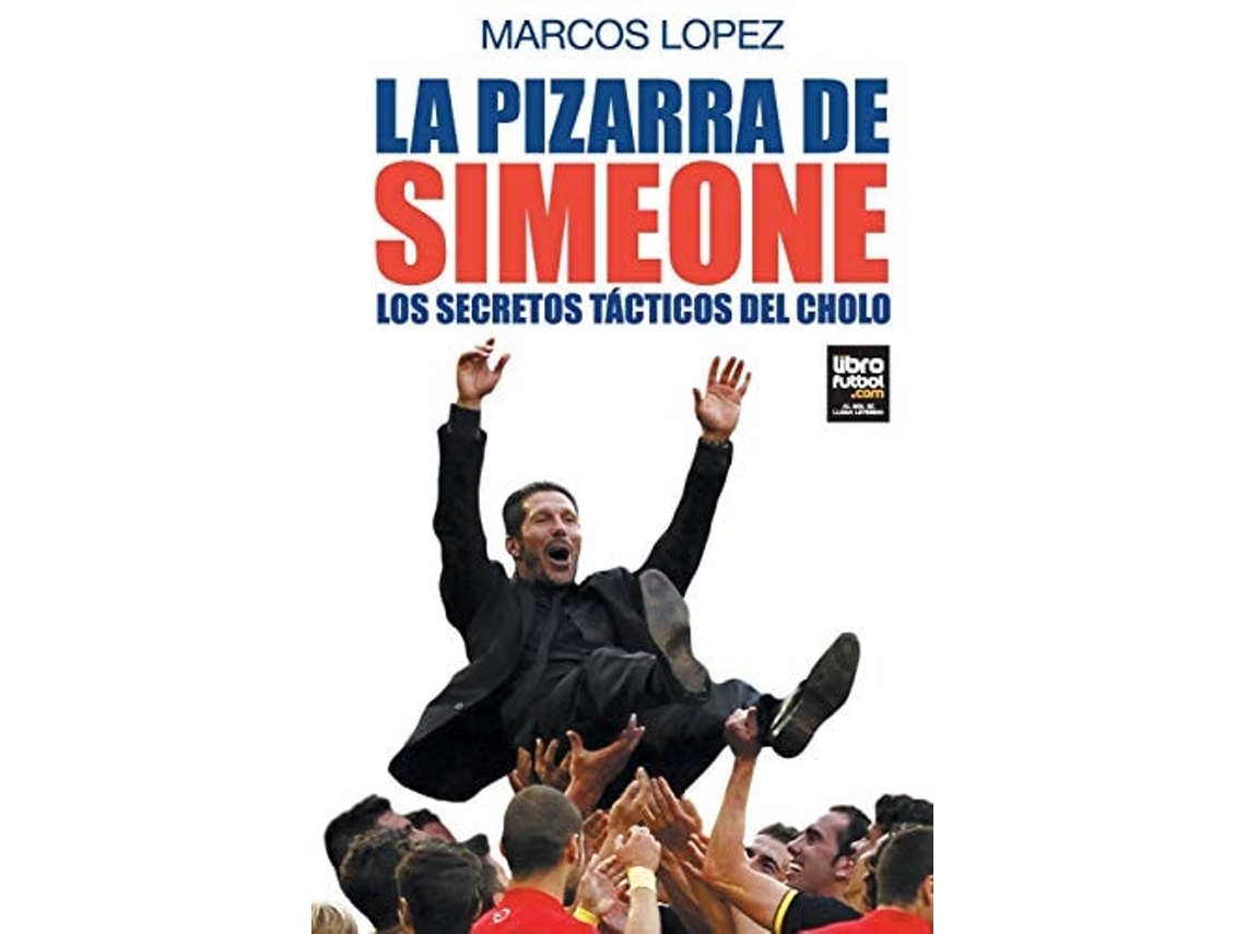 Libro La Pizarra De Simeone De Marcos López (español)