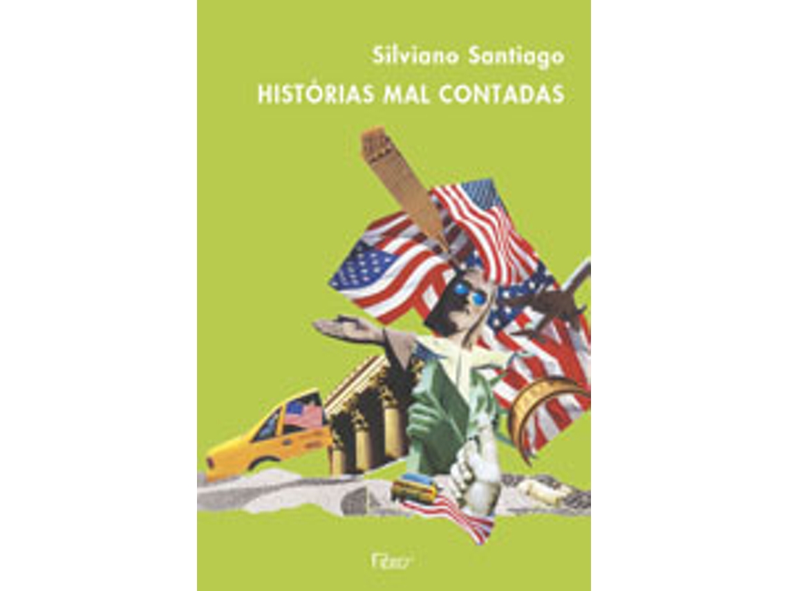 Libro Histórias mal contadas de Silviano Santiago (Portugués (Brasil))