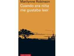 Libro Cuando Era Niña Me Gustaba Leer de Marilynne Robinson (Español)
