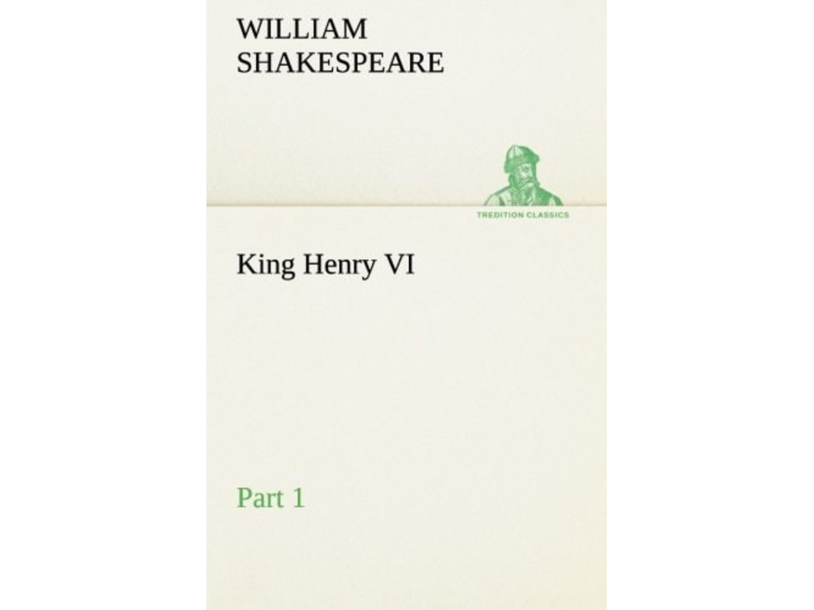 Libro King Henry Vi, Part 1 De William Shakespeare (inglés)