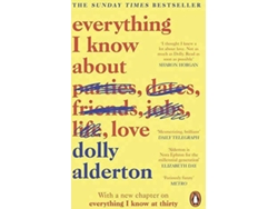 Libro Everything I Know About Love de Dolly Alderton (Inglés)