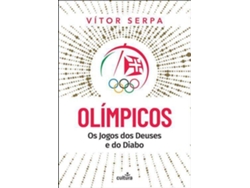 Libro Olímpicos Os Jogos dos Deuses e do Diabo de Vítor Serpa (Portugués do Brasil)