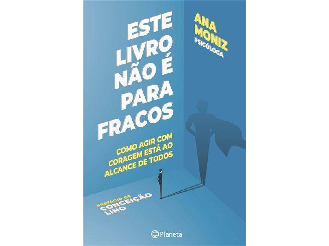 Libro Este Livro Não é para Fracos de Ana Moniz (Portugués)
