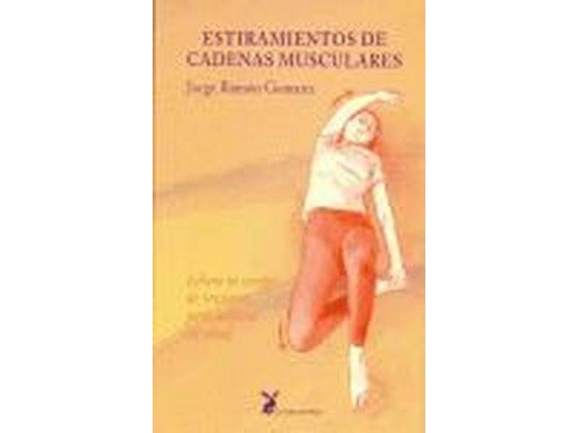 Libro Estiramientos De Cadenas Musculares de Jorge Ramón Gomariz (Español)