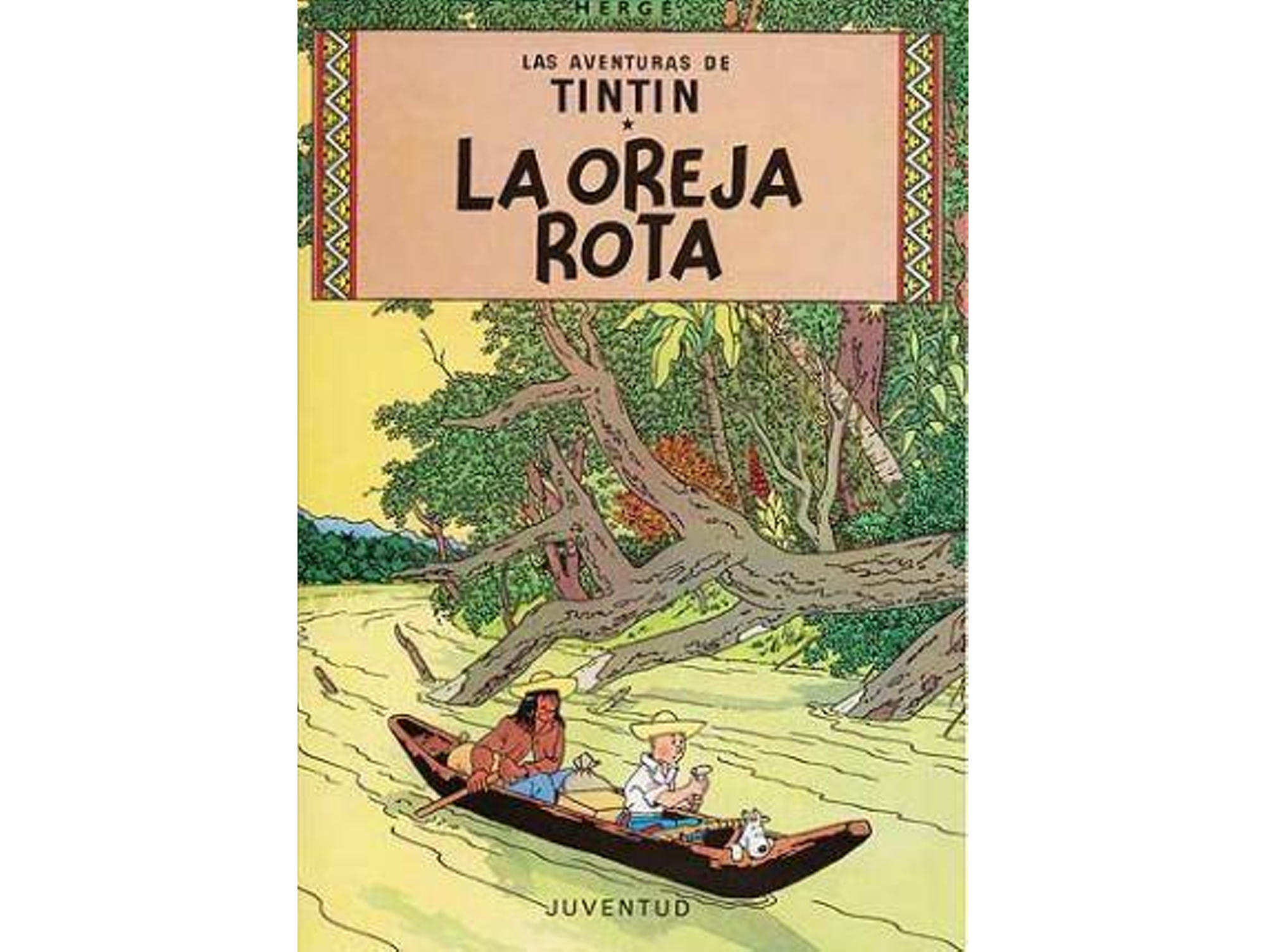 Libro Tintin: La Oreja Rota de Hergé (13ª Edición)