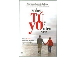 Libro Solos Tú Y Yo Otra Vez de Carmen Serrat-Valera (Español)