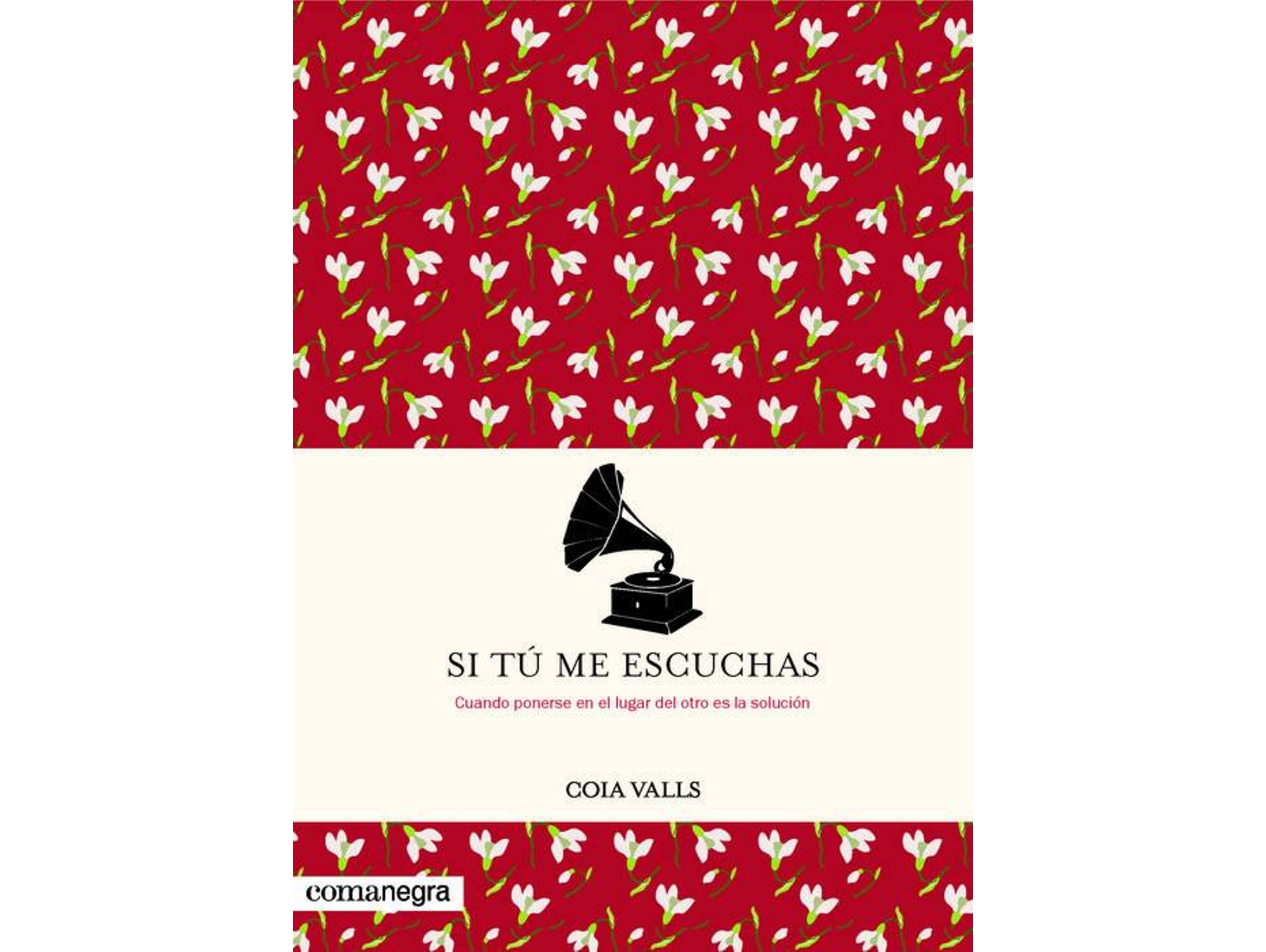 Libro Si Tú Me Escuchas de Coia Valls (Español)
