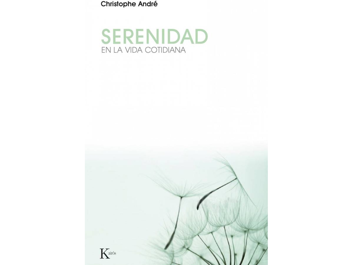 Libro Serenidad En La Vida Cotiadiana de Christopher Andre (Español)