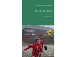 Libro O Jogo Da Glória De Carlos Maria Bobone (portugués)