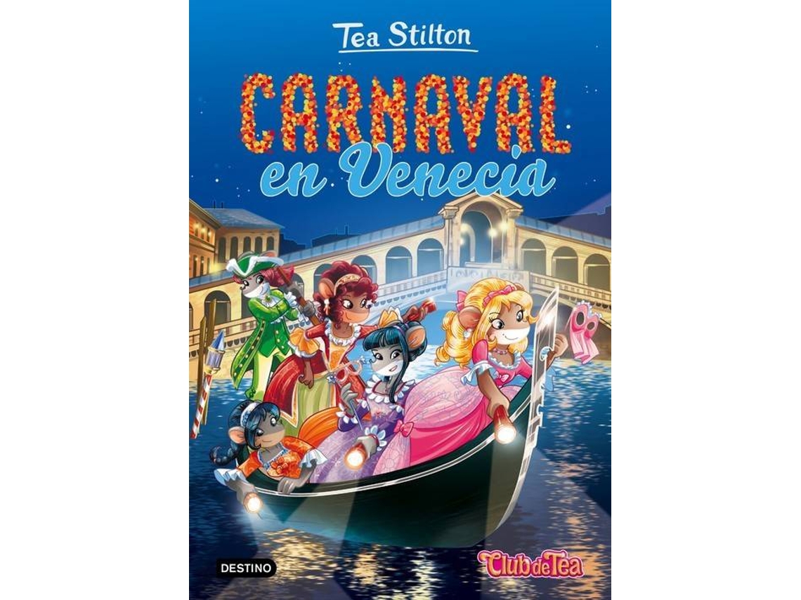 Libro Carnaval En Venecia de Tea Stilton (Español)