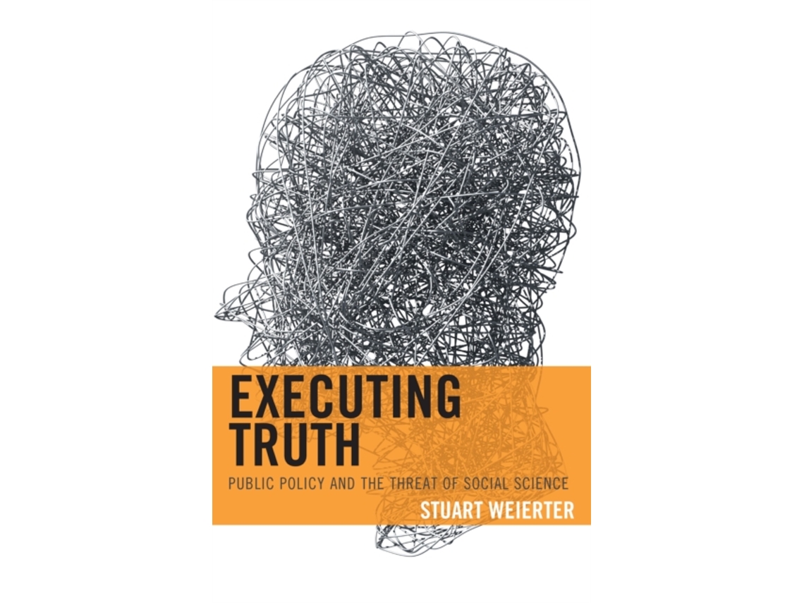 Libro Executing Truth de Stuart Weierter (Inglés - Tapa Dura)
