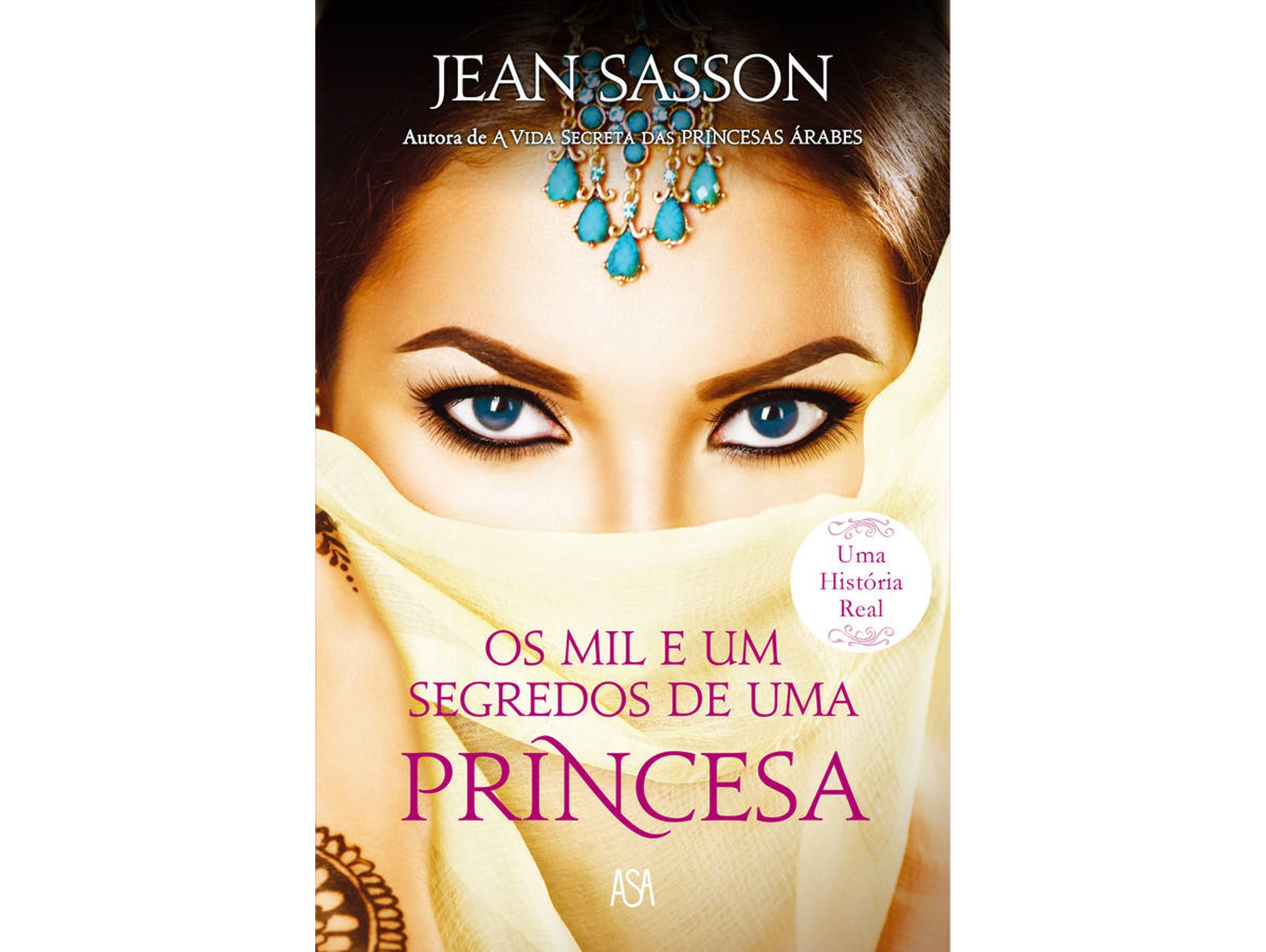 Libro Os Mil e Um Segredos de Uma Princesa de Jean Sasson (Portugués)
