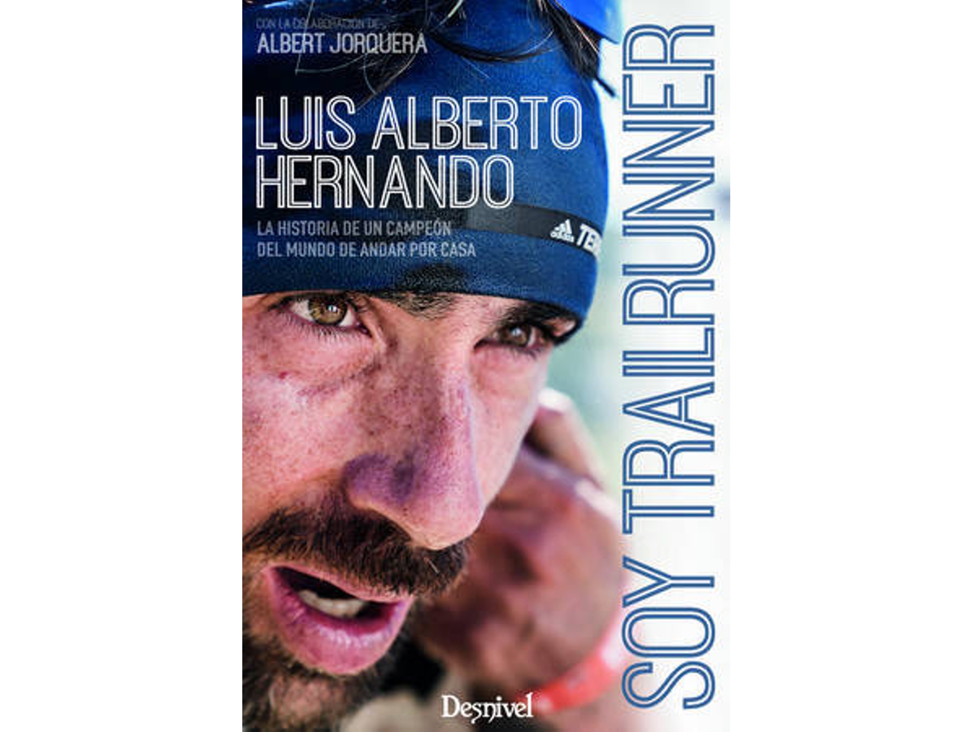 Libro Soy Trailrunner de Albert Jorquera (Español)