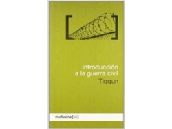 Libro Introducción A La Guerra Civil de Tiqqun (Español)