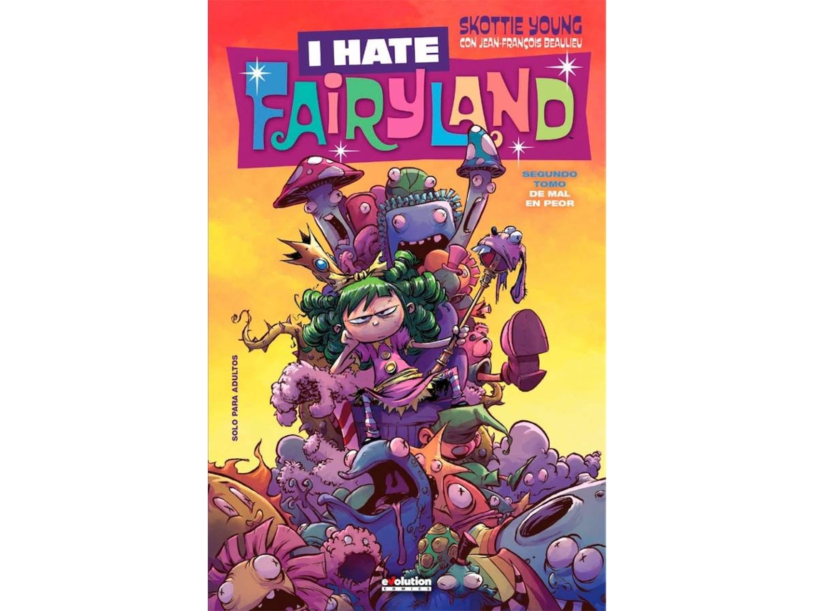Libro I Hate Fairyland 02 de Skottie Young (Español)
