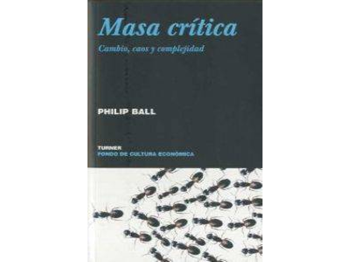 Libro Masa Crítica de Phillip Ball (Español)