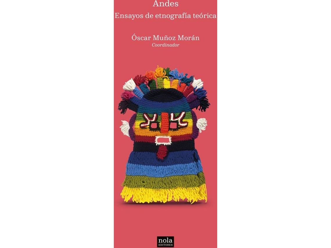 Libro Ensayos De Etnografía Teórica de Óscar Muñoz Morán (Español)