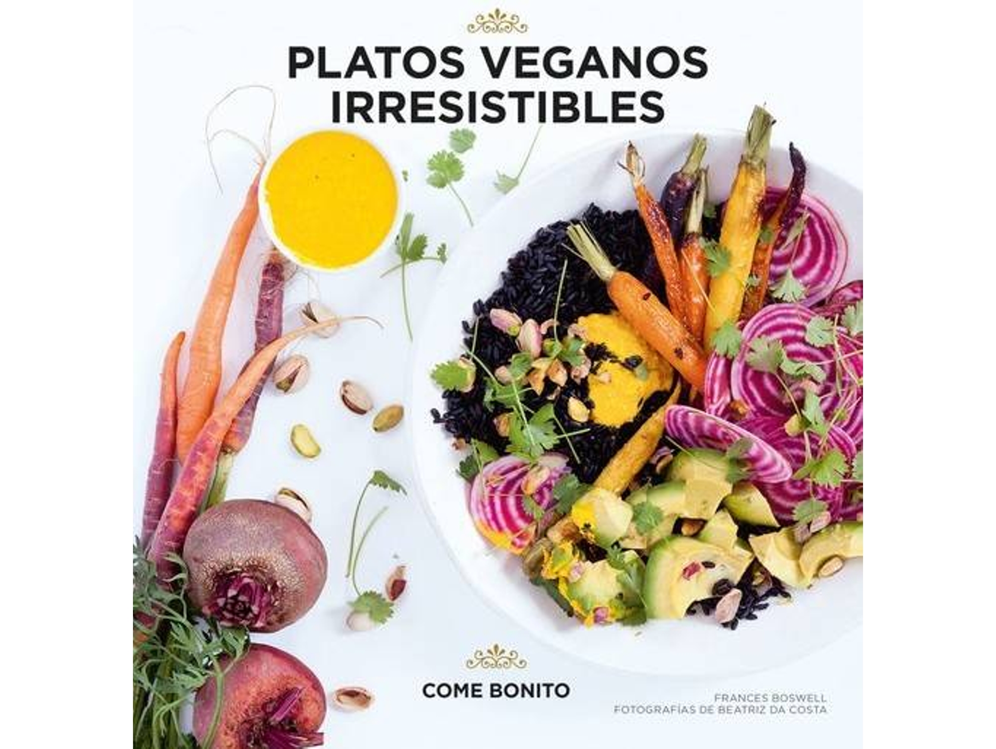Libro Platos Veganos Irresistibles de Francesc Boswell e Beatriz Da Costa (Español)