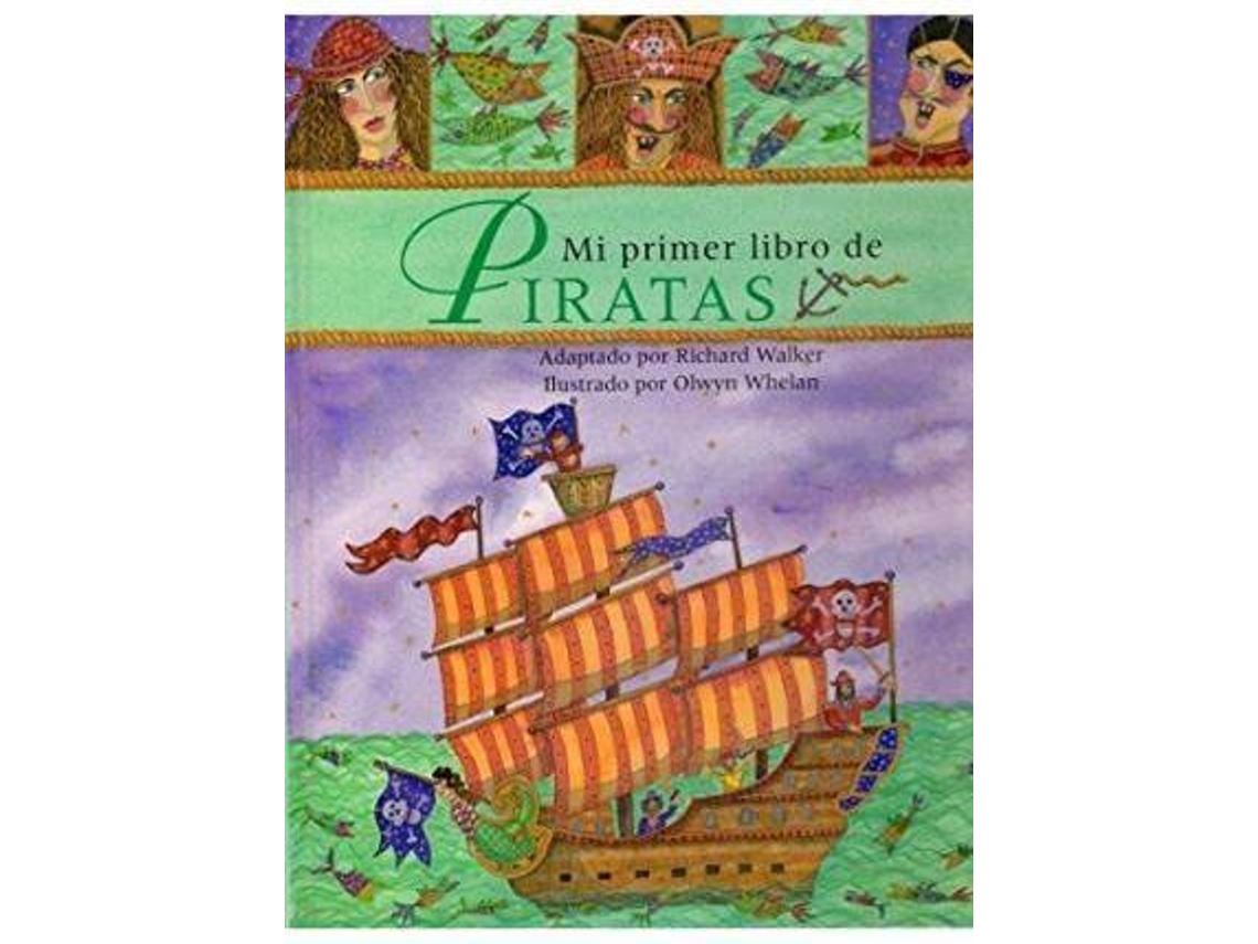 Libro Mi Primer Libro de Piratas de Jane Bingham, Ilustrado por Daniel Postgate (Español)
