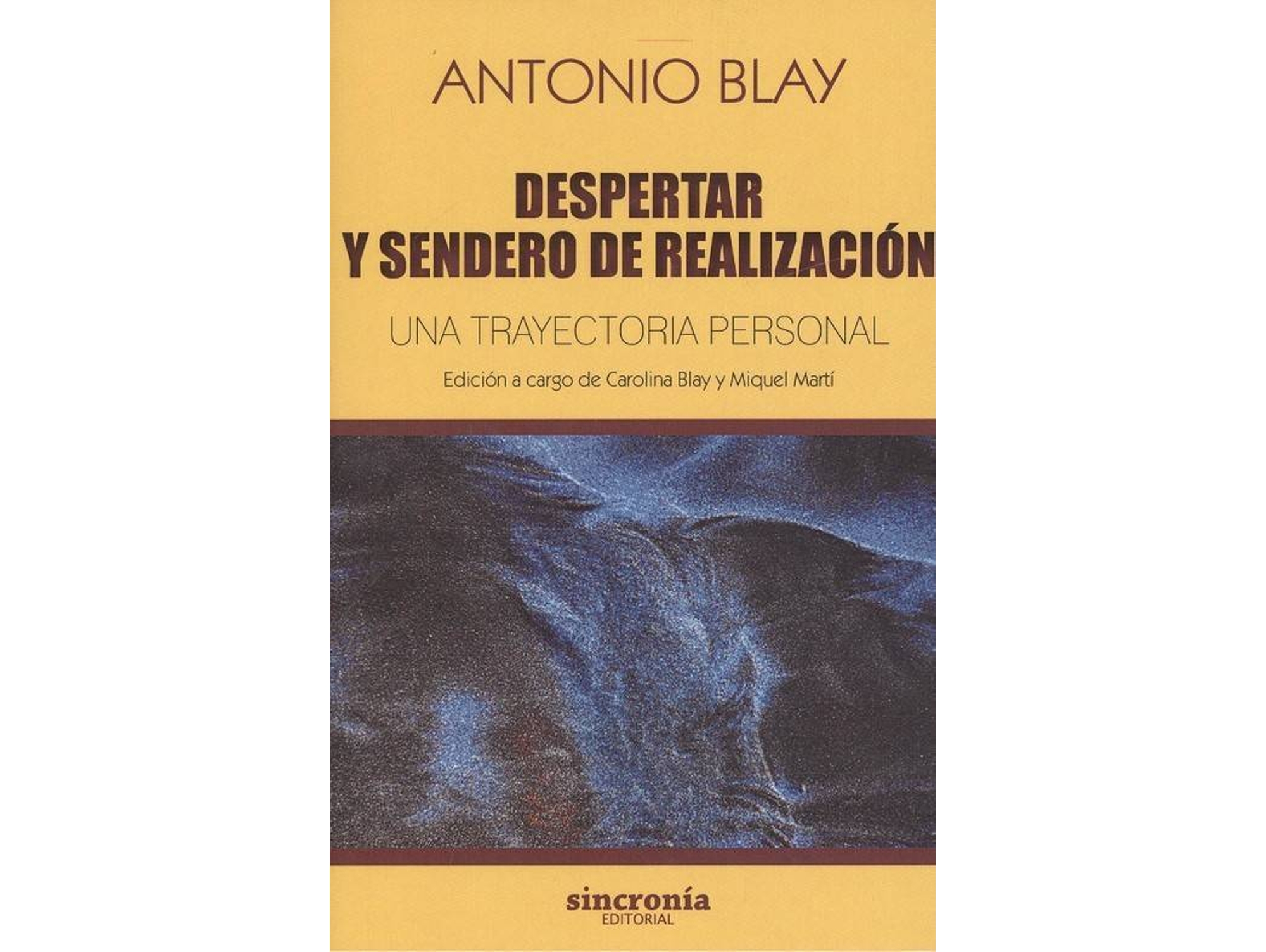 Libro Despertar Y Sendero De Realizacion de Antonio Blay Fontcuberta (Español)