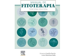 Libro Manual De Fitoterapia de Encarna Castillo García e Isabel Martínez Solís (Inglés)