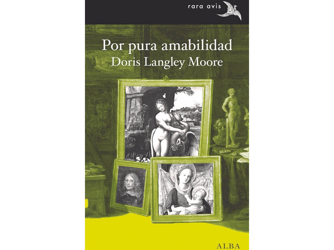Libro Por Pura Amabilidad de Doris Langley Moore (Español)
