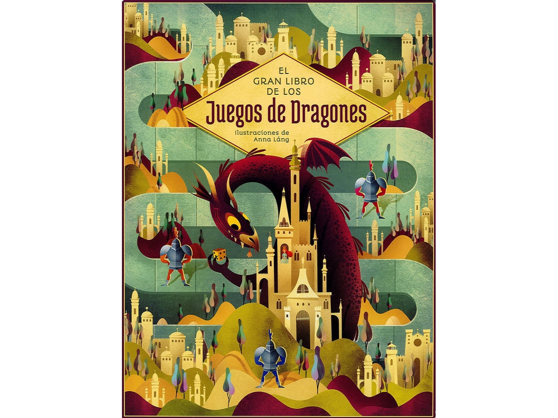 Libro El Gran Libro De Los Juegos De Dragones de Anna Láng (Español)