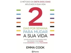 Libro 2 Dias por Semana para Mudar a Sua Vida de Emma Cook (Portugués)