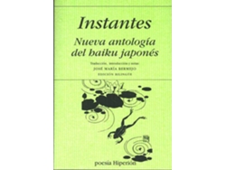 Libro Instantes:Nueva Antologia Haiku Japones de Varios Autores
