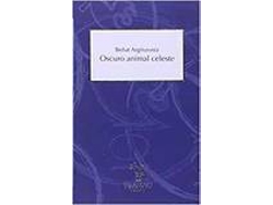 Libro Oscuro Animal Celeste de Beñat Arginzoniz (Español)