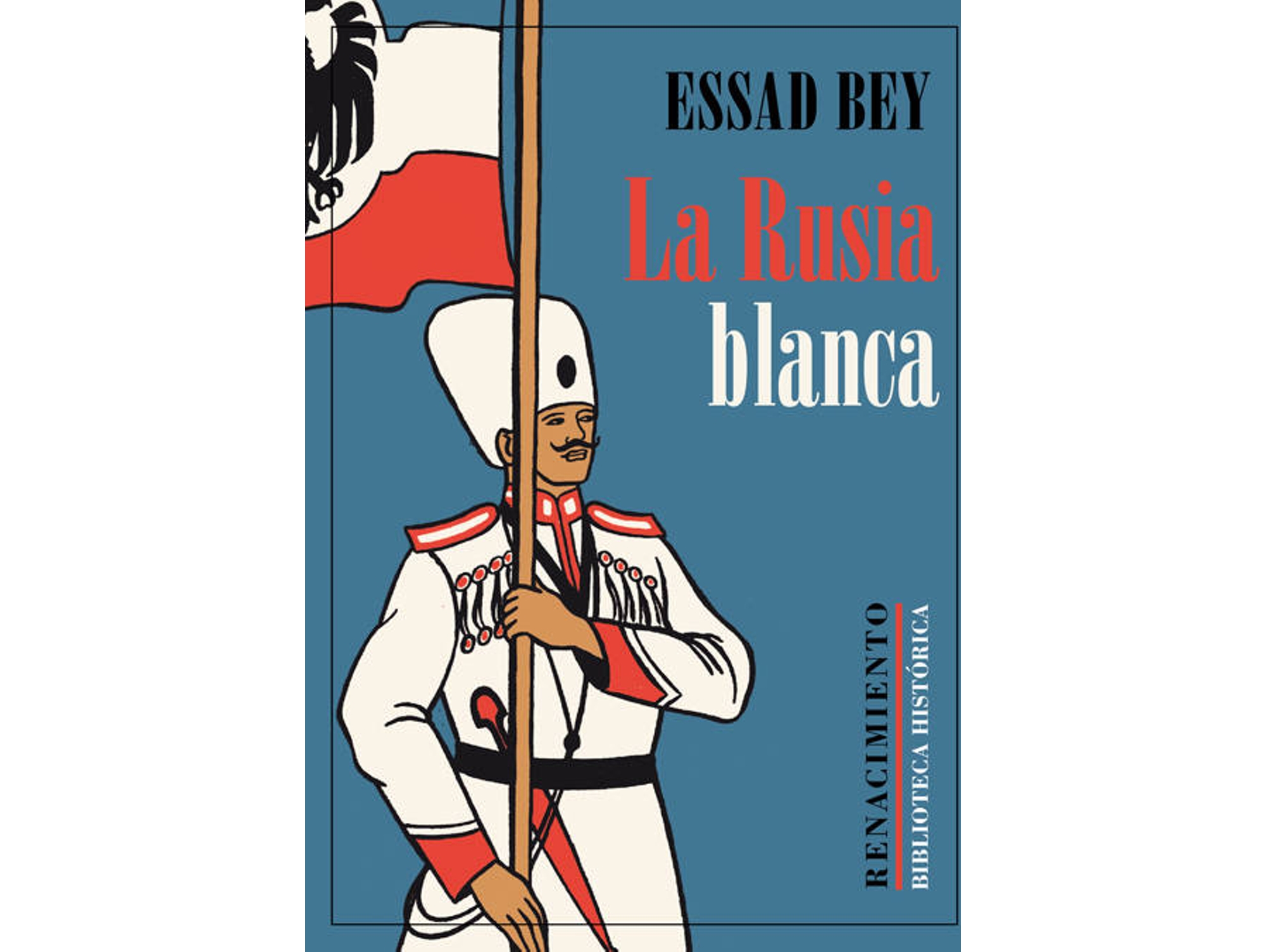 Libro La Rusia Blanca de Essad Bey (Español)