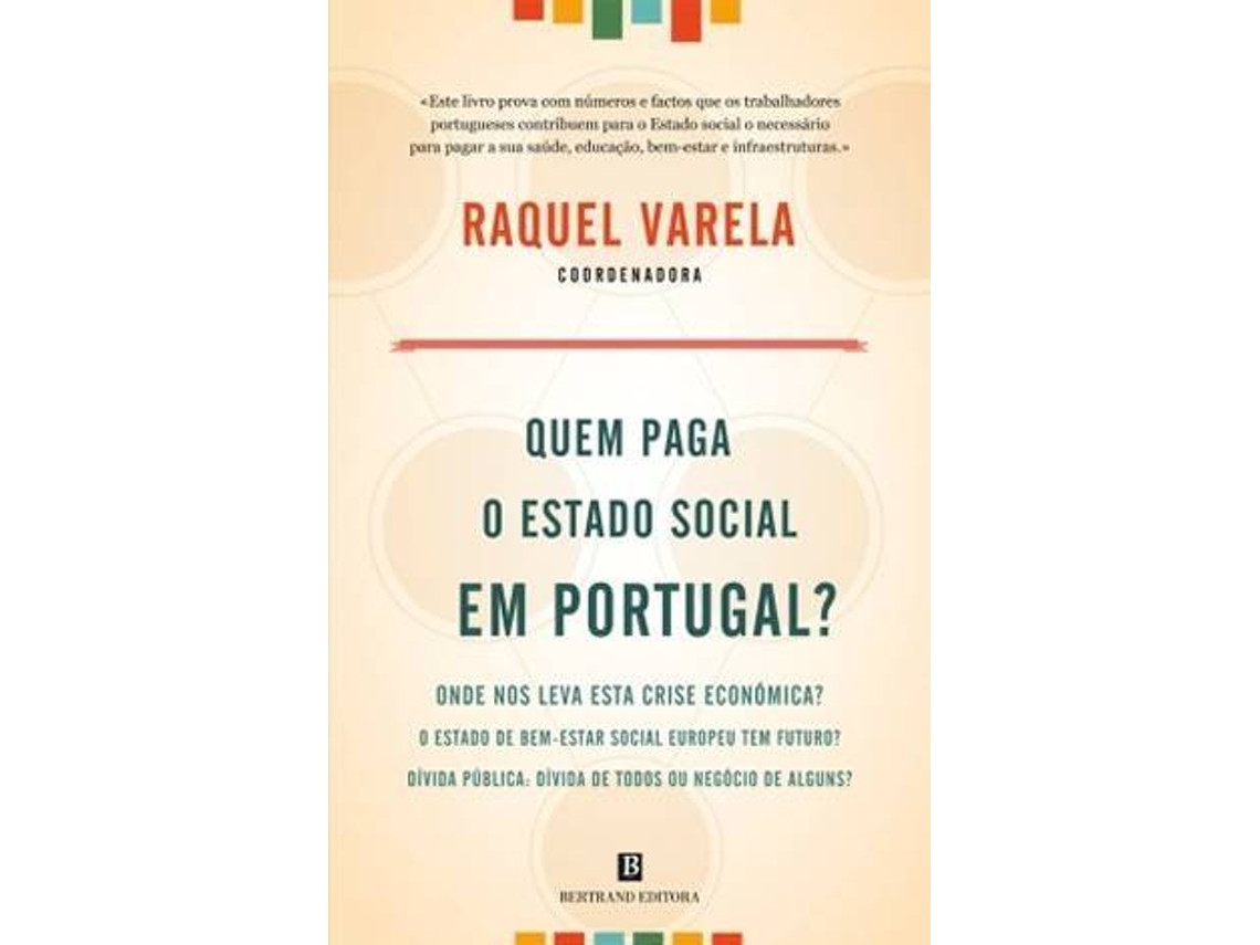 RAQUEL VARELA'QUEM PAGA O ESTADO SO'$J12
