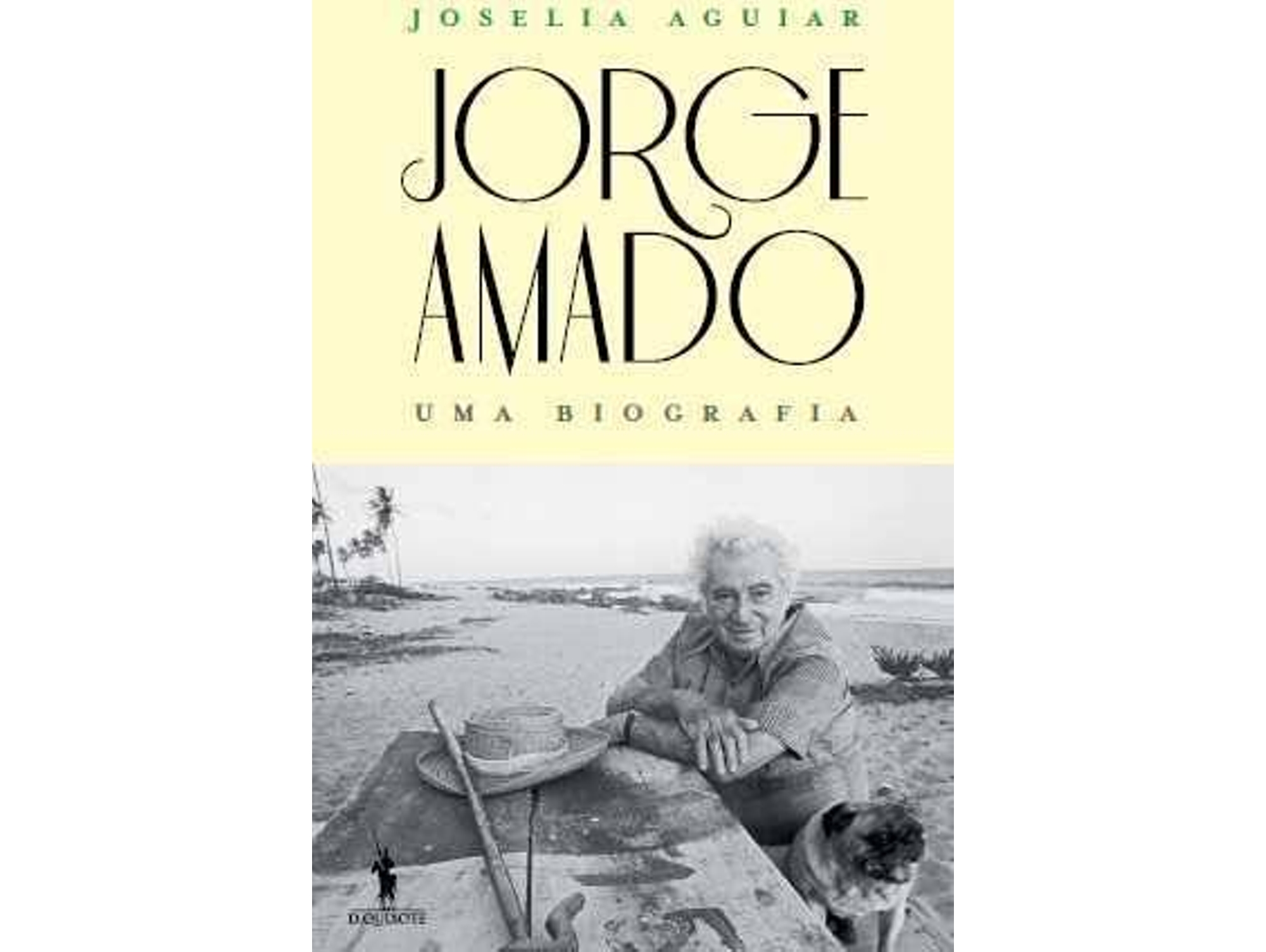 Libro Jorge Amado - Uma Biografia de Joselia Aguiar (Portugués)