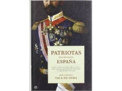 Libro Patriotas Que Hicieron España de José Antonio Vaca De Osma (Español)