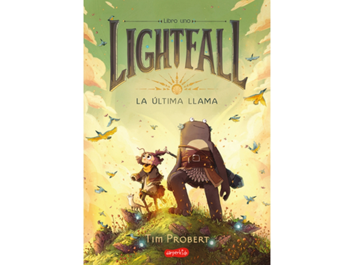 Libro Lightfall. La Última Llama de Probert, Tim (Castellano)
