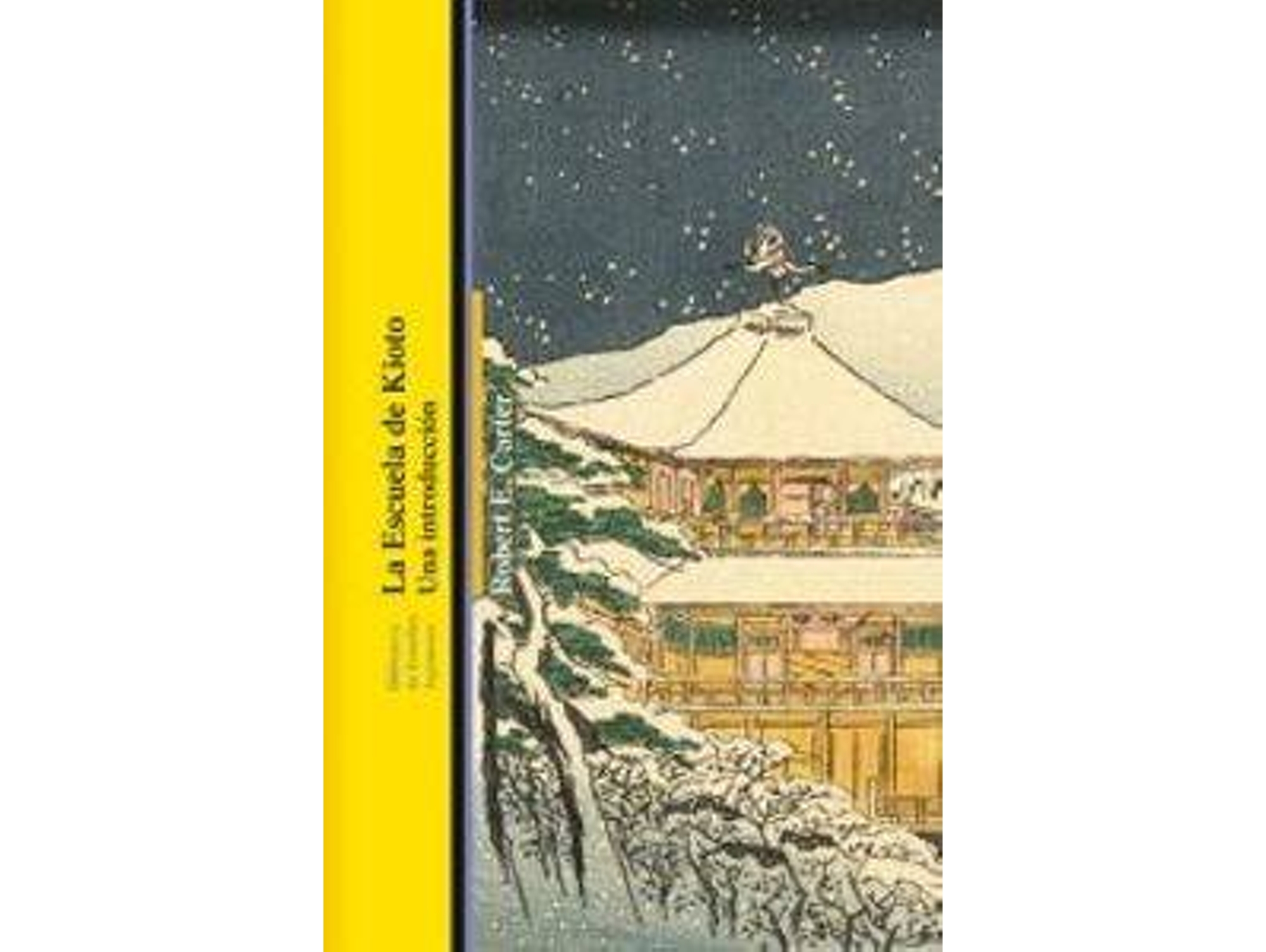Libro La Escuela De Kioto de Robert E. Carter (Español)