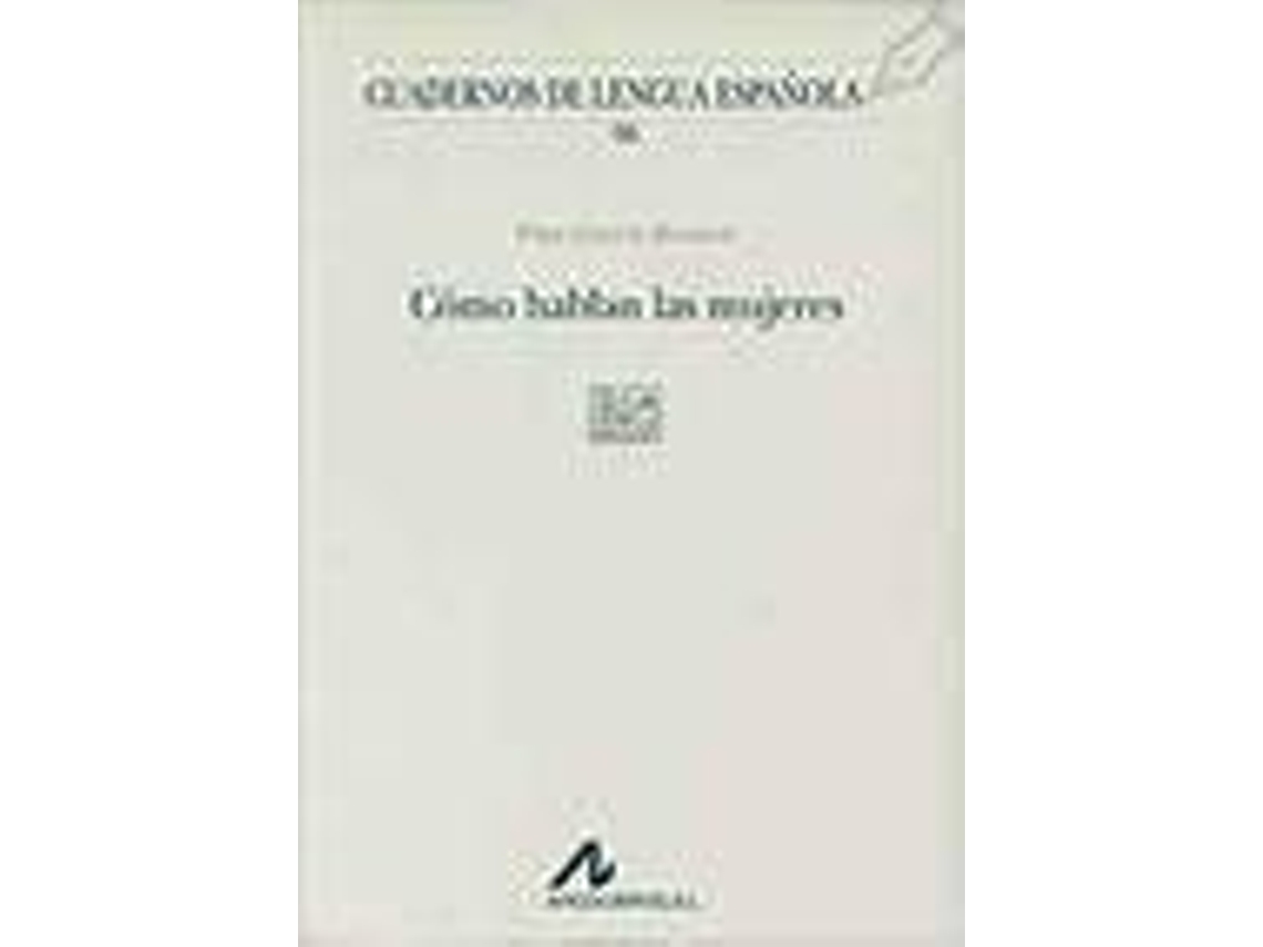 Libro Cómo Hablan Las Mujeres de Pilar García Mouton (Español)